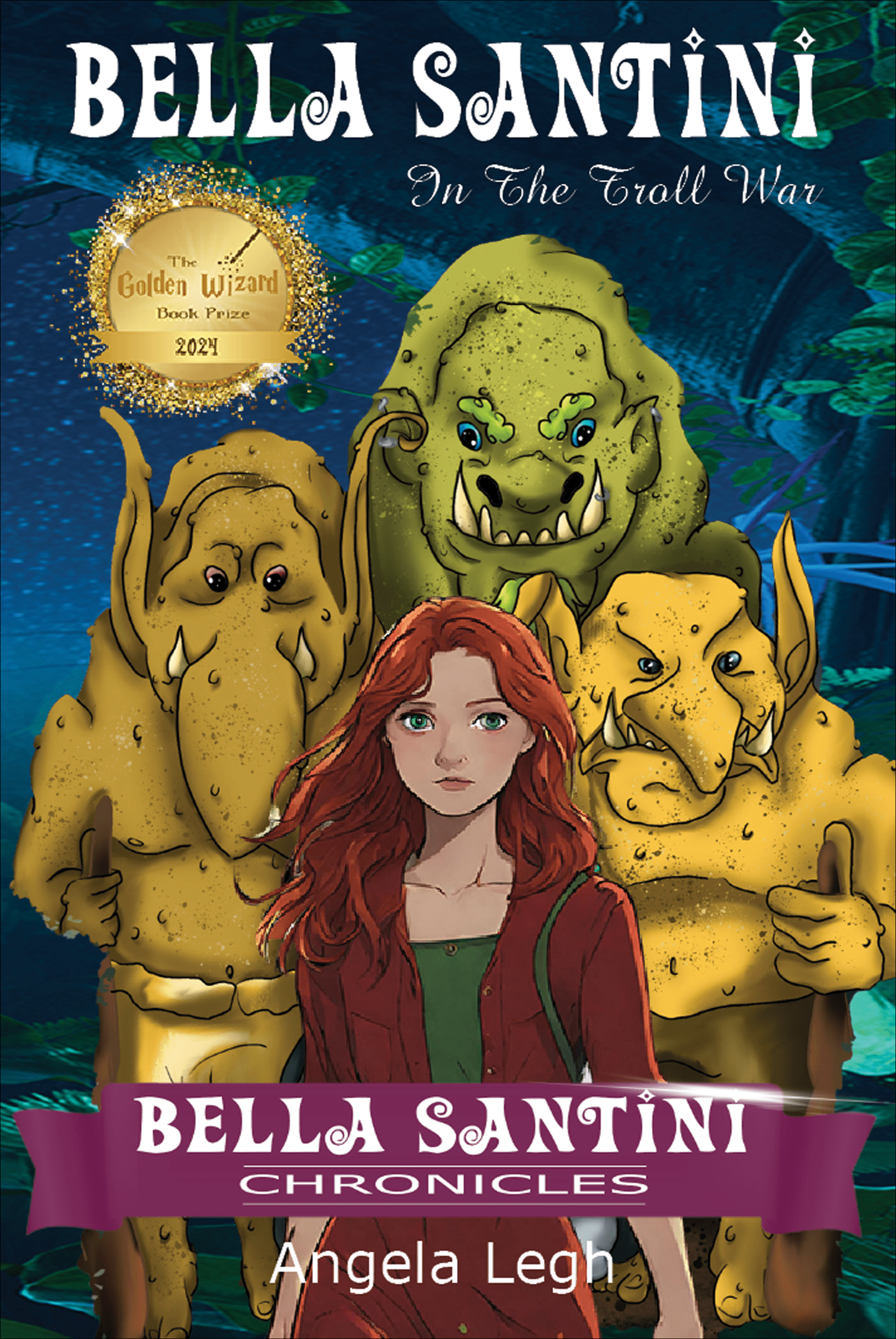 Bella Santini in the Troll War book cover